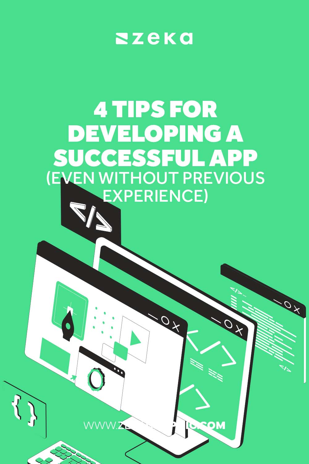 4 Tips for Developing a Successful App Without Previous Experience