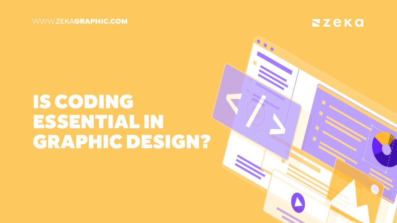 Is Coding Essential in Graphic Design? - Zeka Design