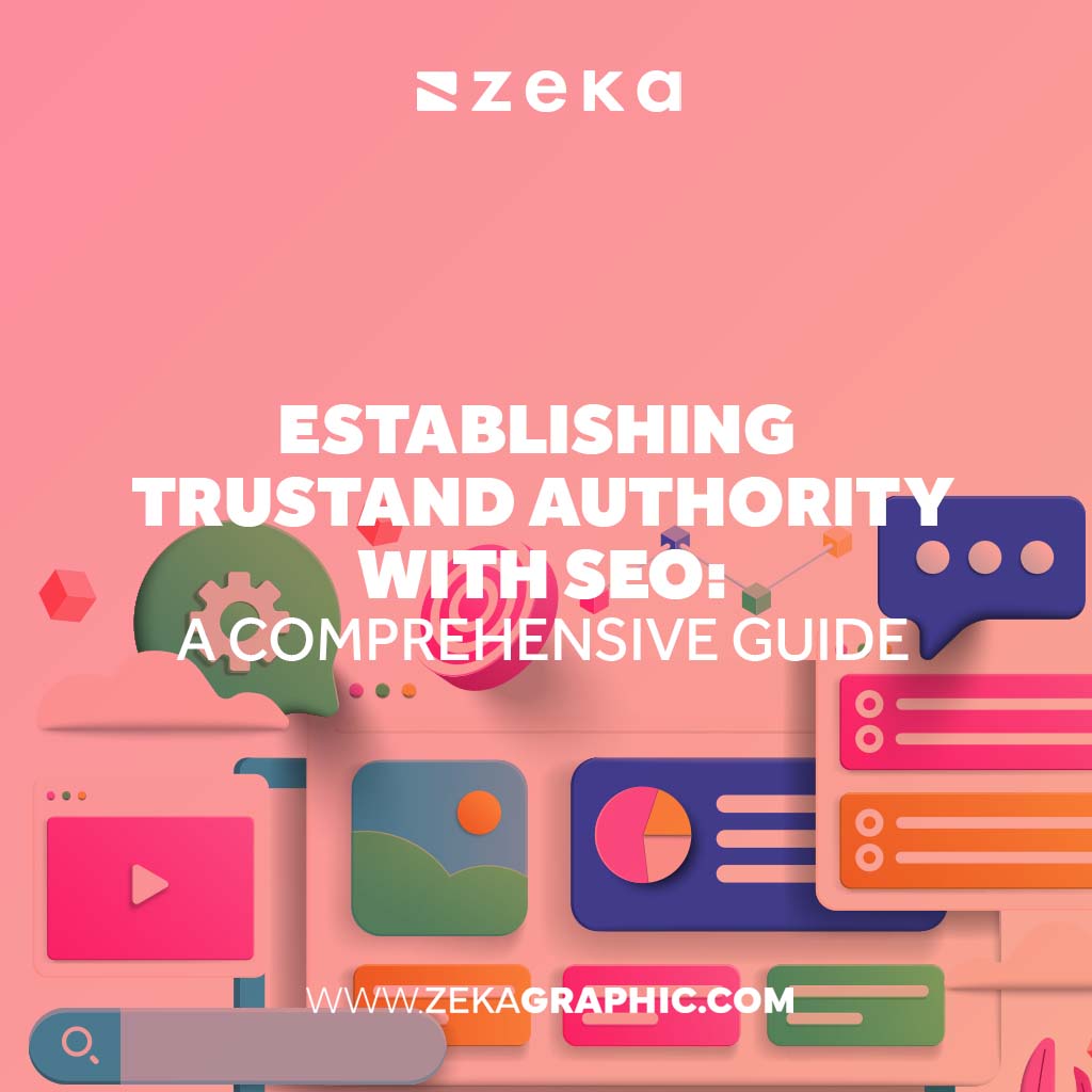 Establishing Trust and Authority with SEO