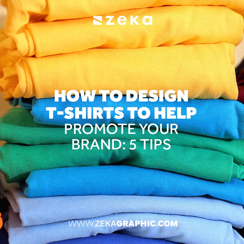How to Design T-Shirts to Help Promote Your Brand