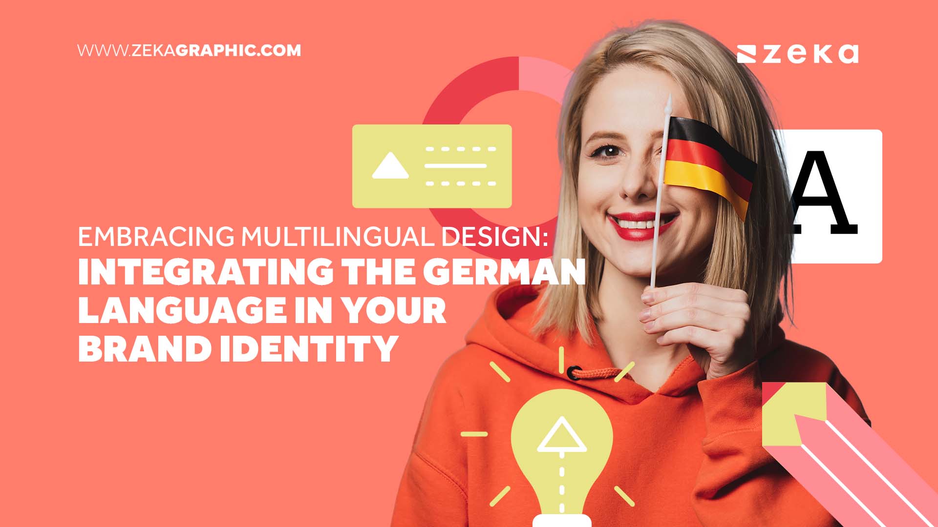 Embracing Multilingual Design: Integrating the German Language in Your ...