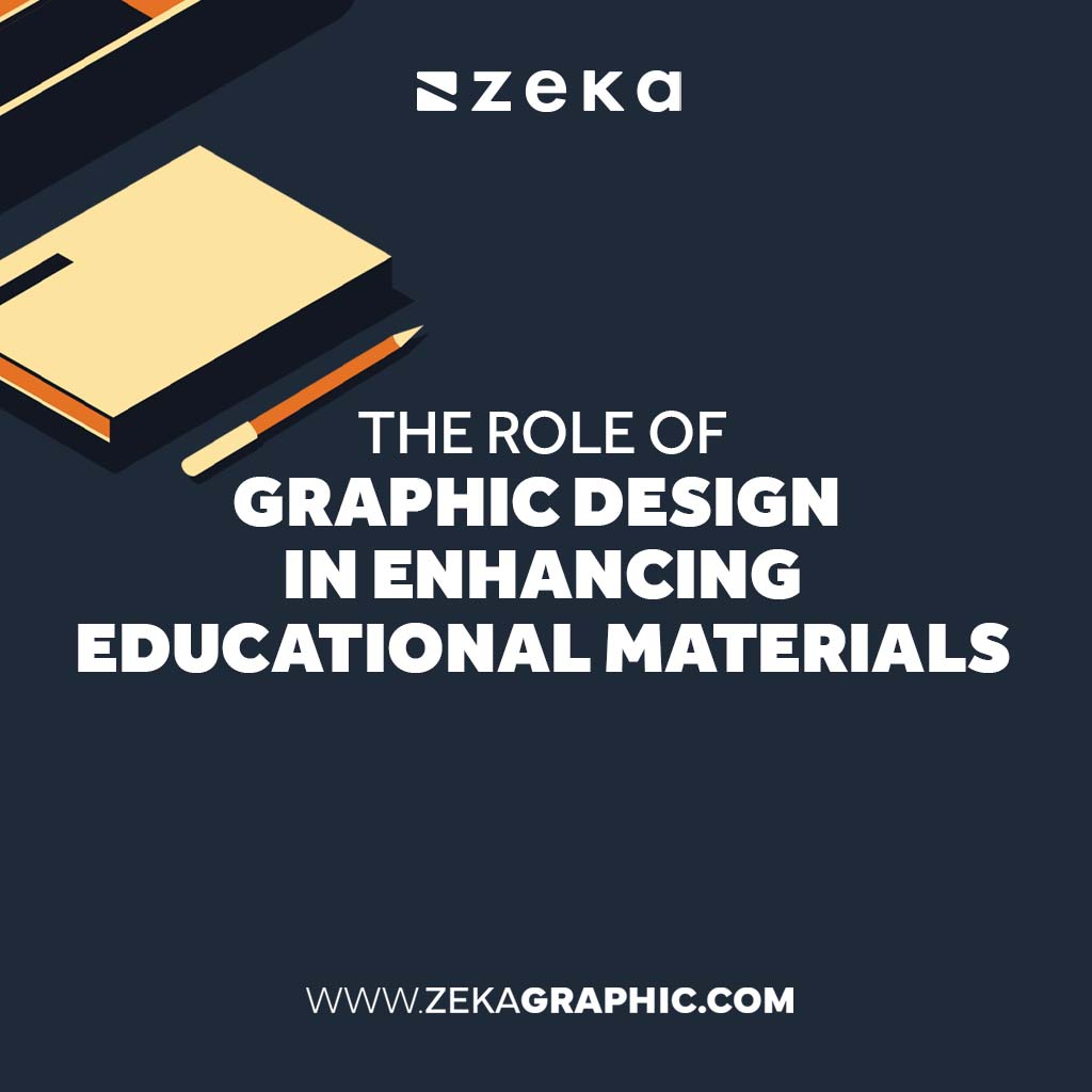 The Role of Design in Enhancing Educational Materials
