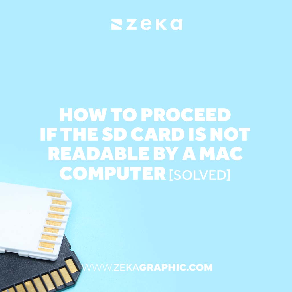 How to Proceed if the SD Card is Not Readable by a Mac Computer