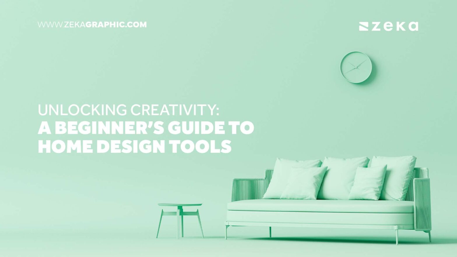 Unlocking Design Unlocking Creativity: A Beginner’s Guide to Home Design Tools - Zeka Design