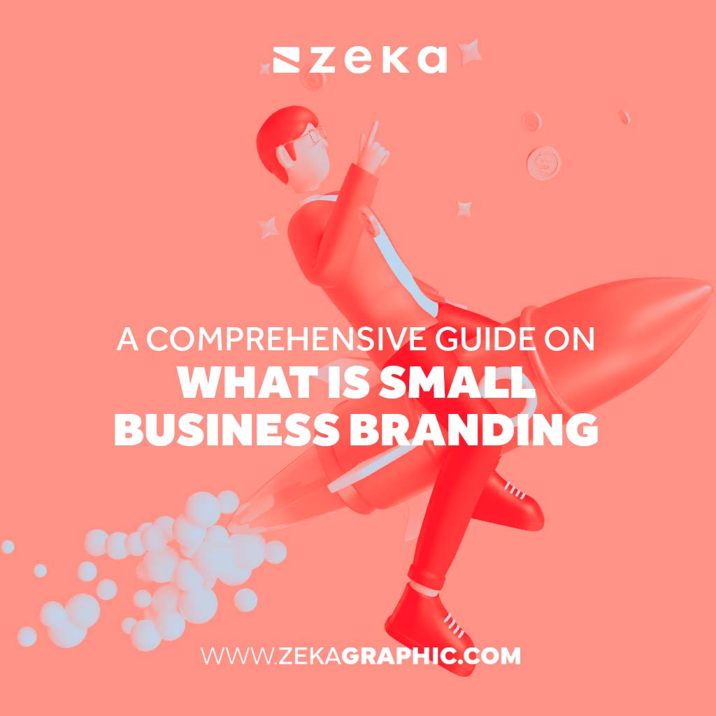 Guide on What is Small Business Branding
