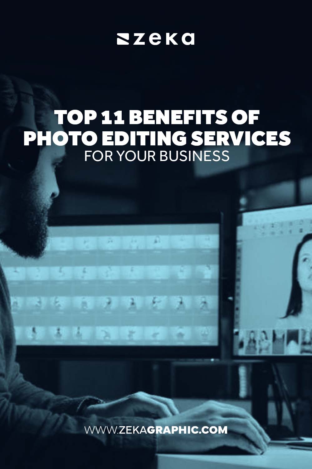 Top 11 benefits of photo editing services