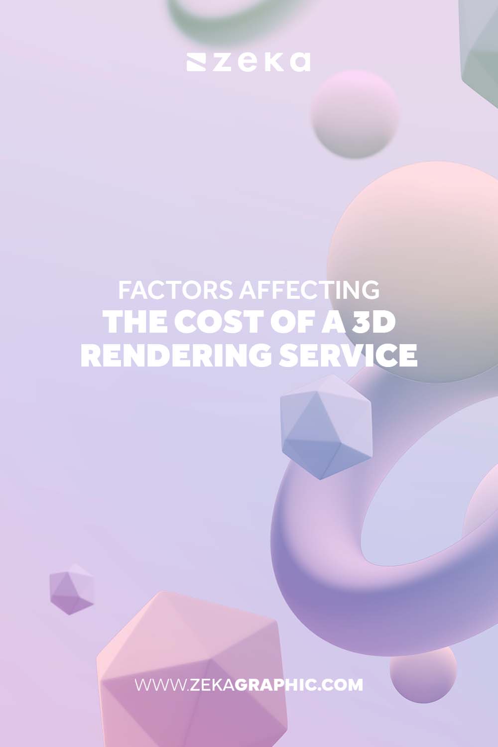 Factors Affecting the Cost of a 3D Rendering