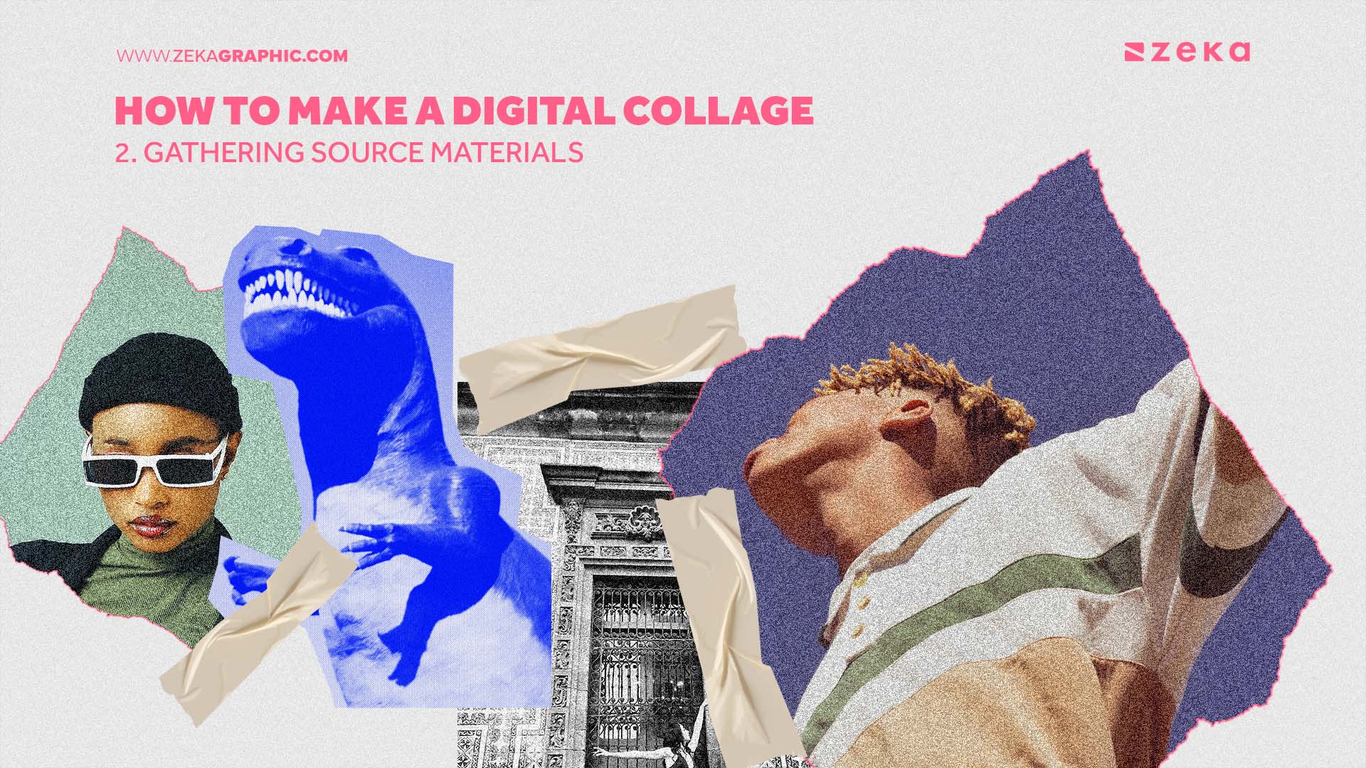 How To Make a Digital Collage Gathering Source Materials