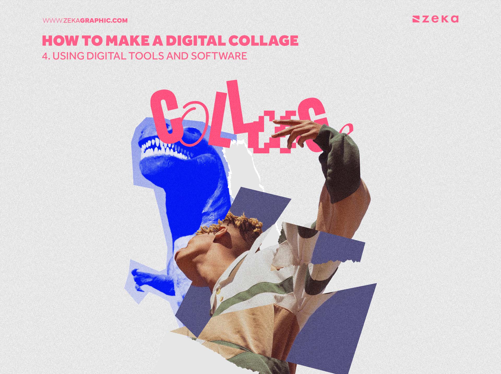 How To Make a Digital Collage Using Digital Tools and Software