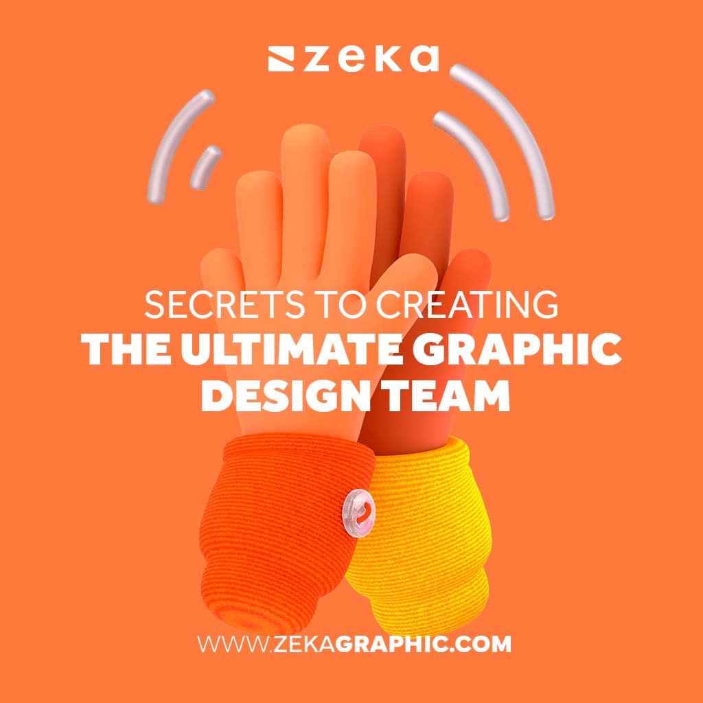 How to create the Ultimate Graphic Design Team