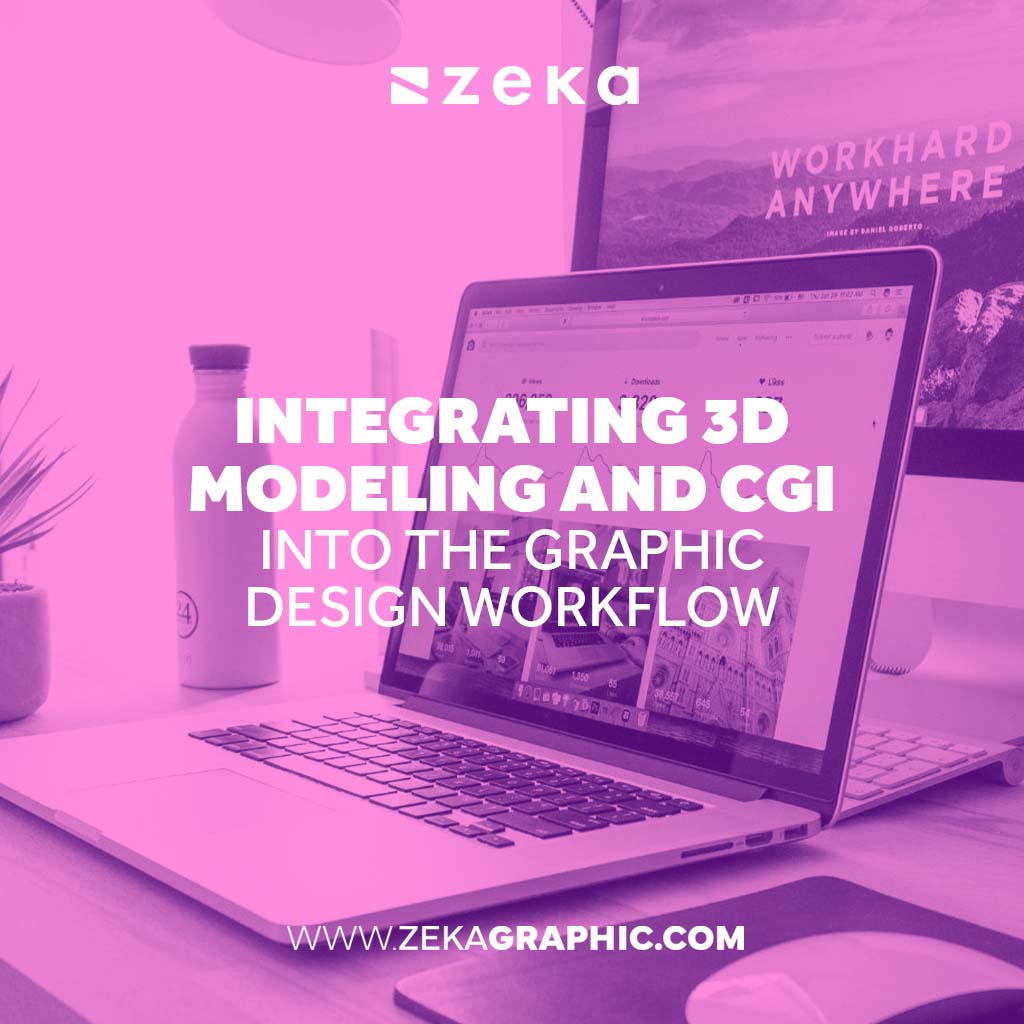 Integrating 3D Modeling and CGI into the Graphic Design