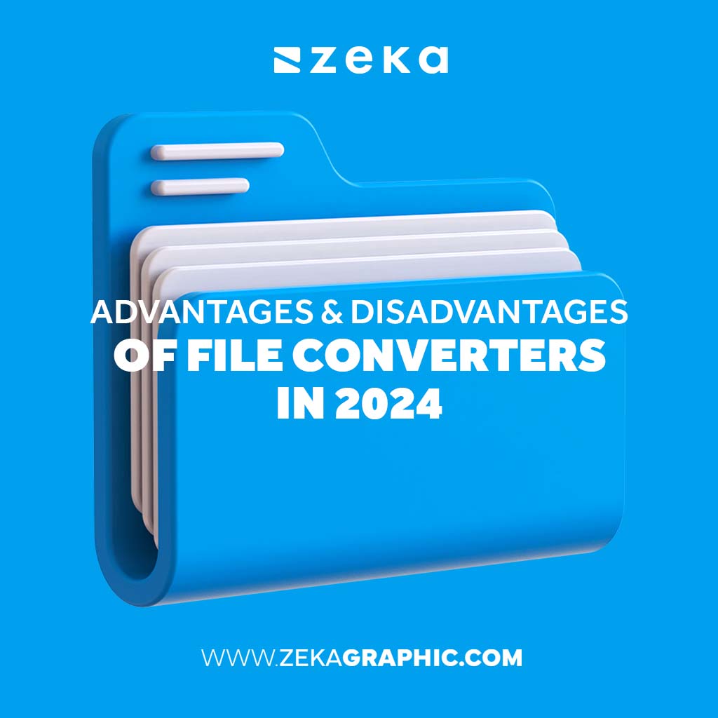 Advantages & Disadvantages of File Converters