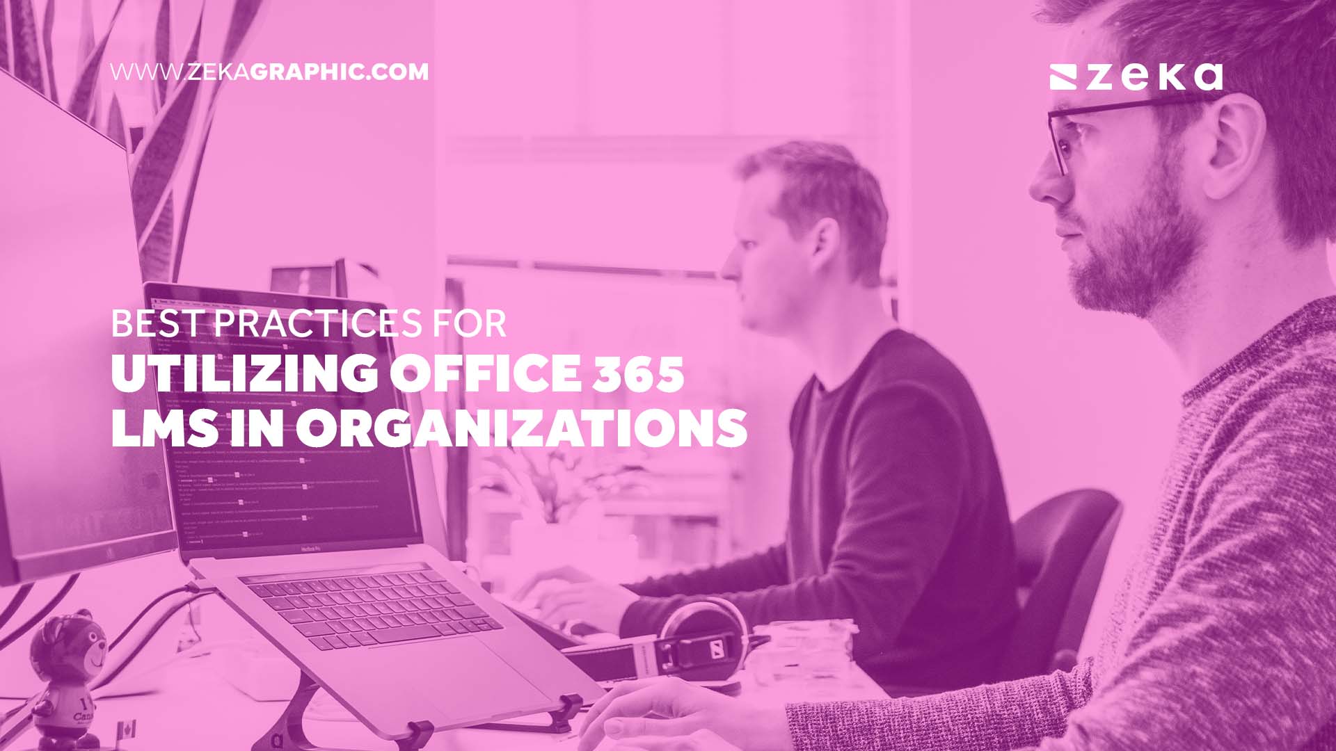 Best Practices for Utilizing Office 365 LMS in Organizations