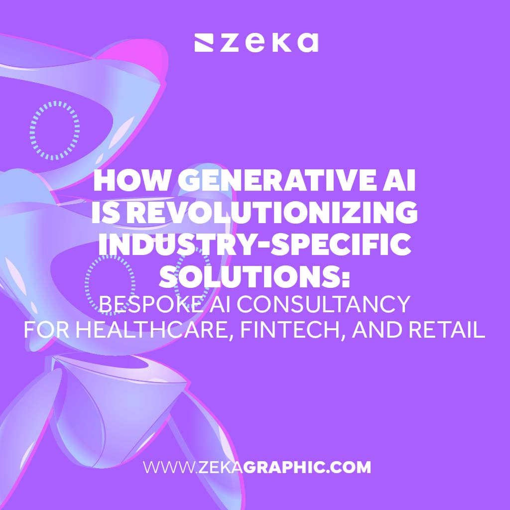 How Generative AI is Revolutionizing Industry-Specific Solutions