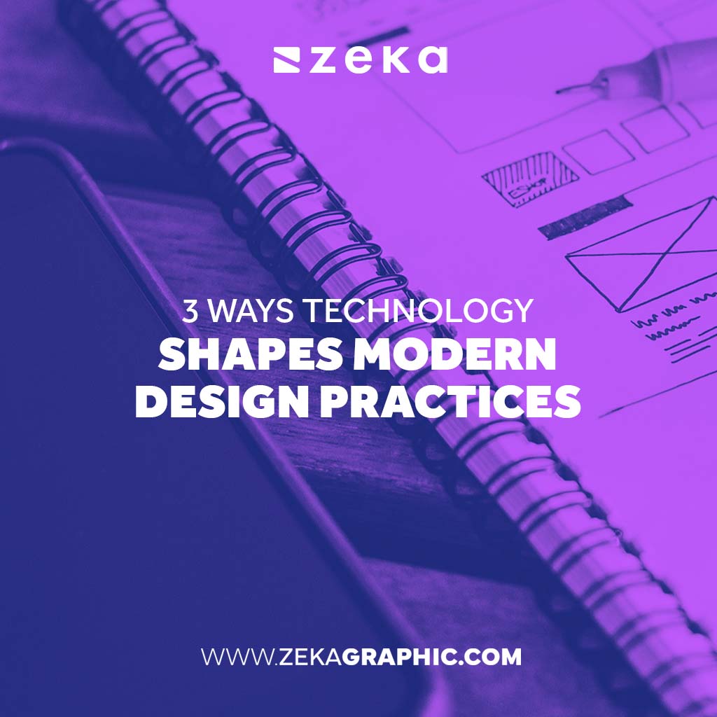 Ways Technology Shapes Modern Design Practices