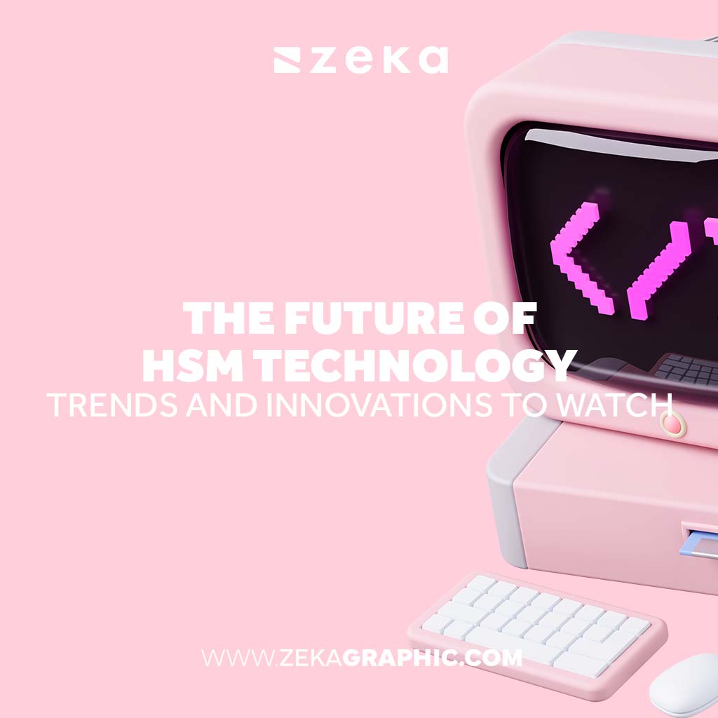 The Future of HSM Technology