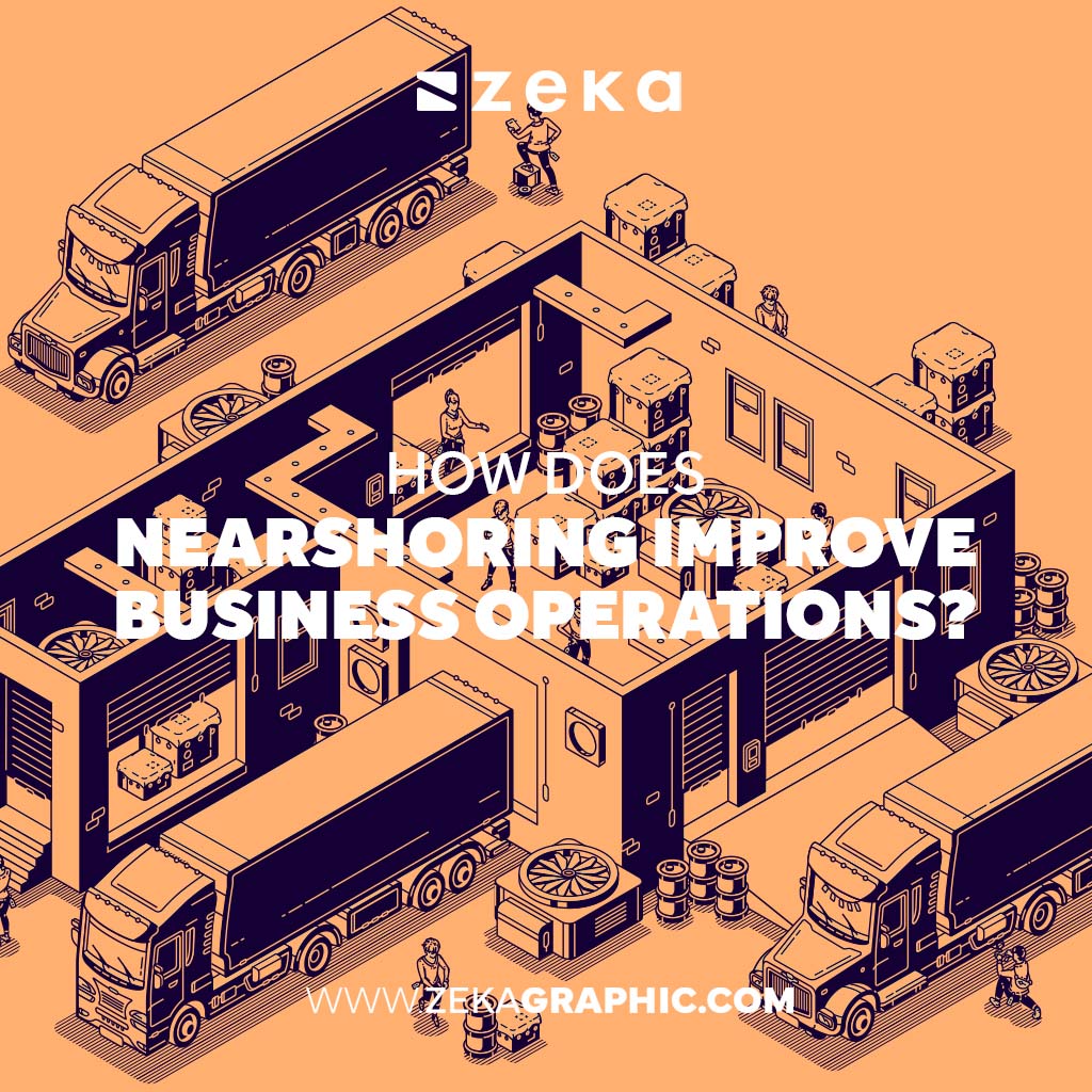 How Does Nearshoring Improve Business Operations