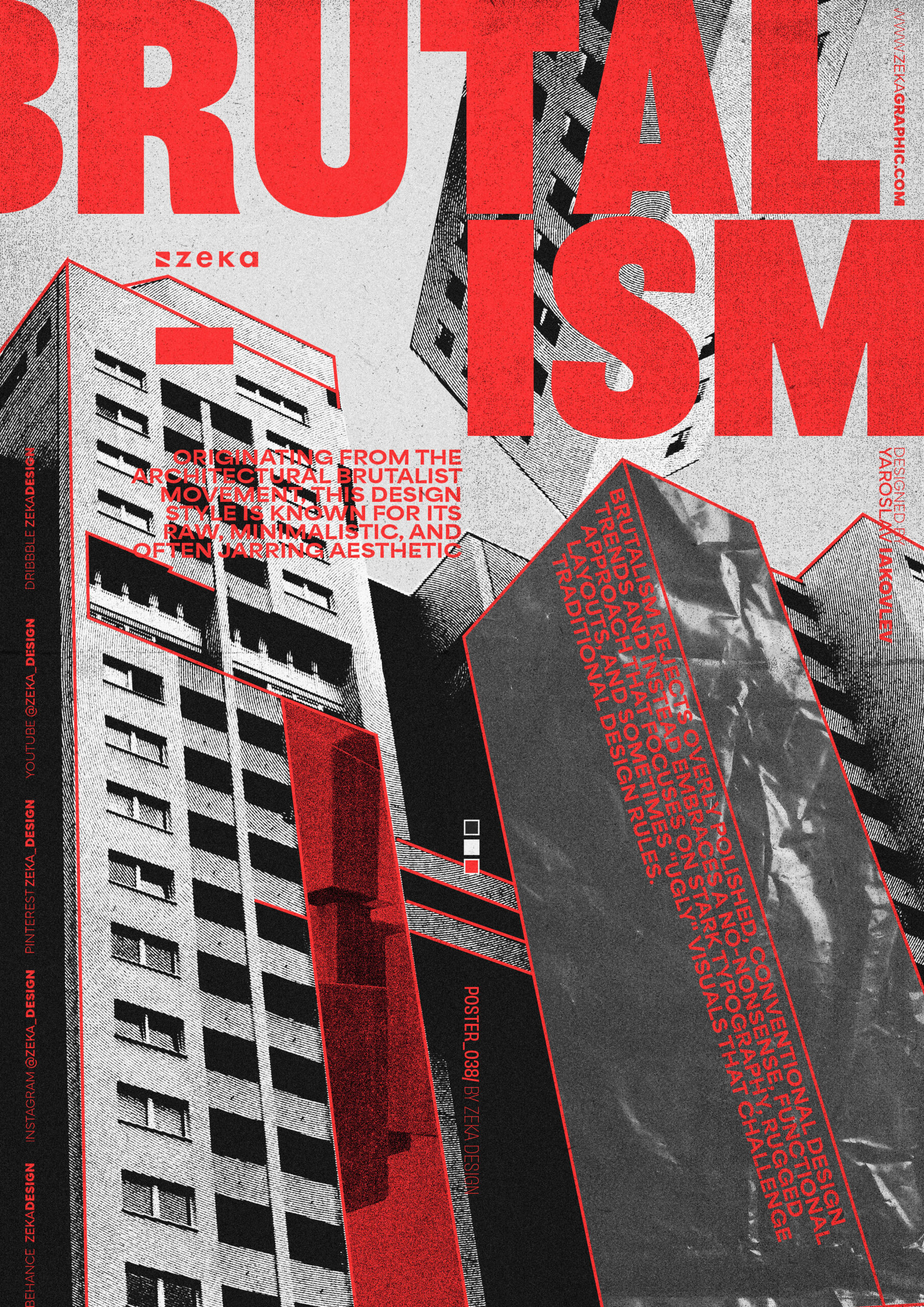 0038 Brutalism Poster Design Inspiration by Zeka Design