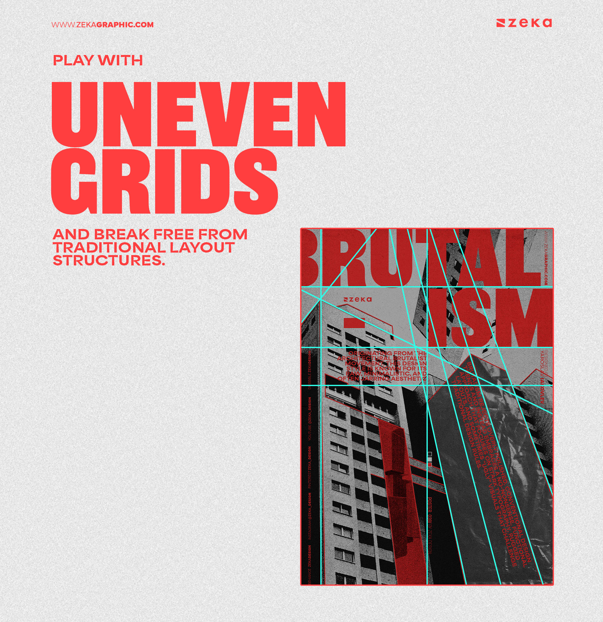 How to Use Brutalism Play with uneven grids