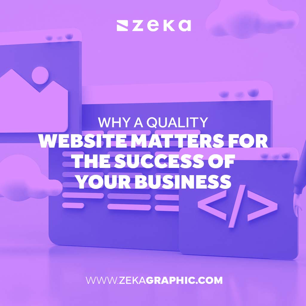 Quality Website Matters for the Success of Your Business