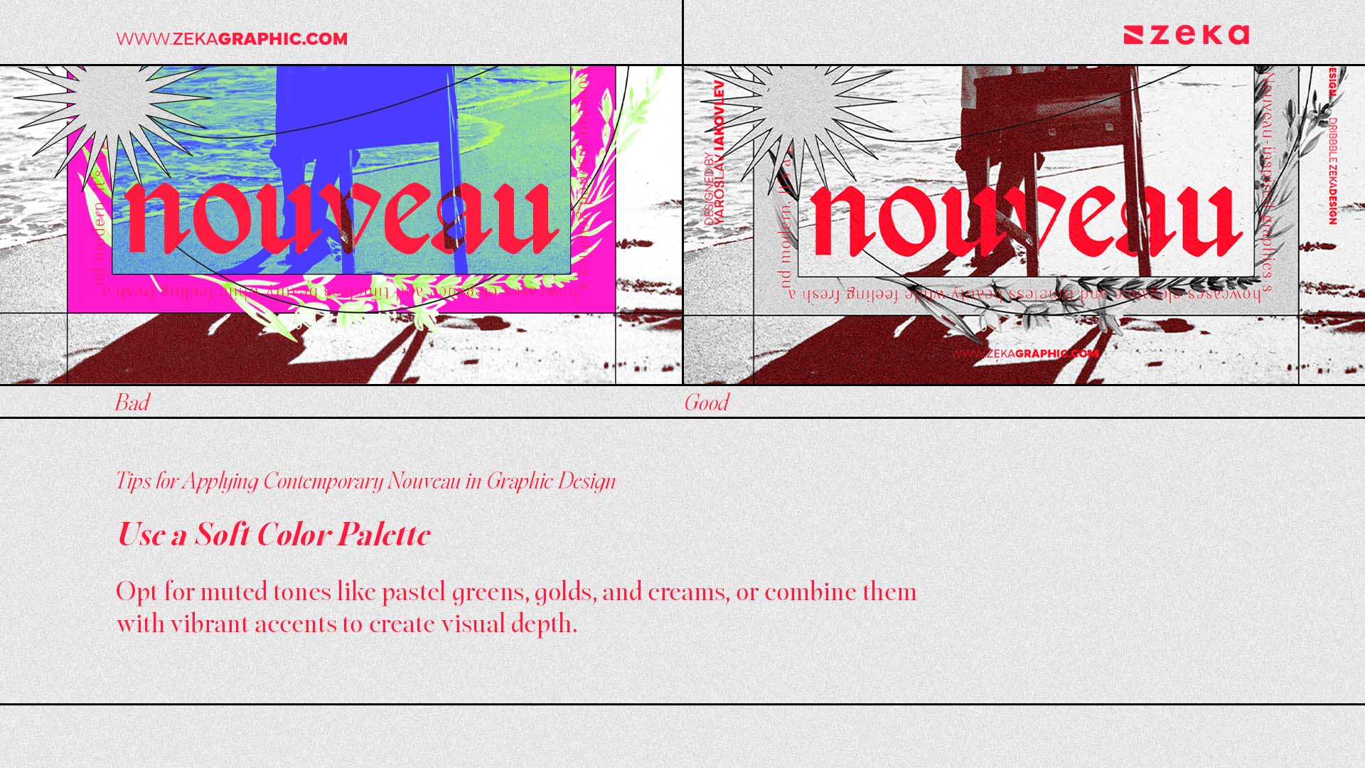 Tips for Applying Contemporary Nouveau in Graphic Design Use a Soft Color Palette