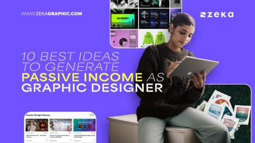 10 Best Passive Income Ideas for Graphic Designers - Zeka Design