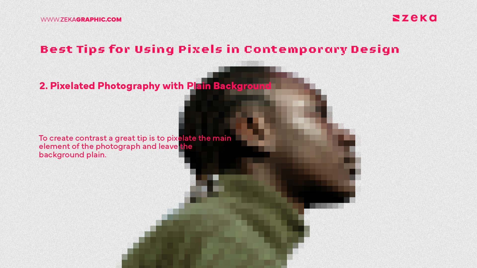Best Tips Pixelated Photography with Plain Background