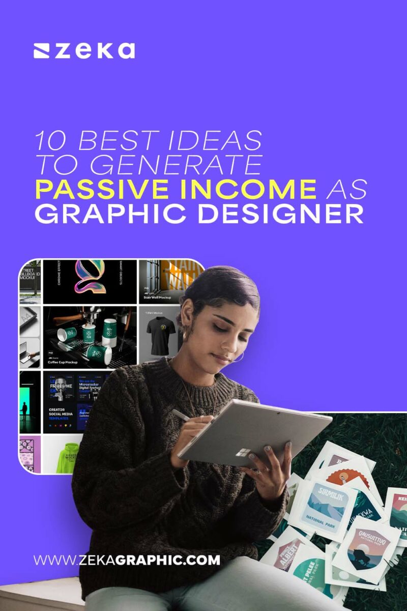 10 Best Passive Income Ideas for Graphic Designers - Zeka Design