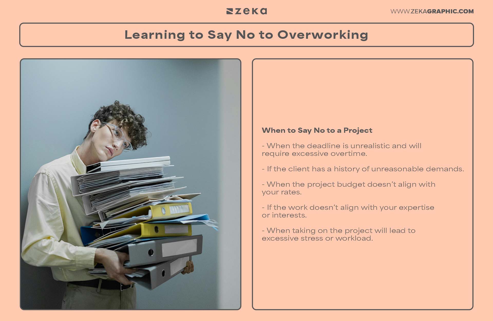 Learning to Say No to Overworking
