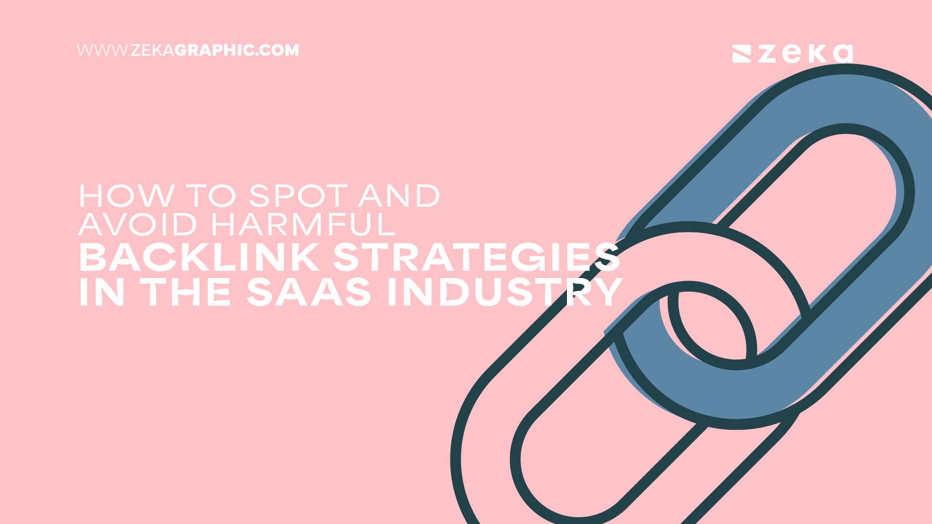 How to Spot and Avoid Harmful Backlink Strategies in the SaaS Industry