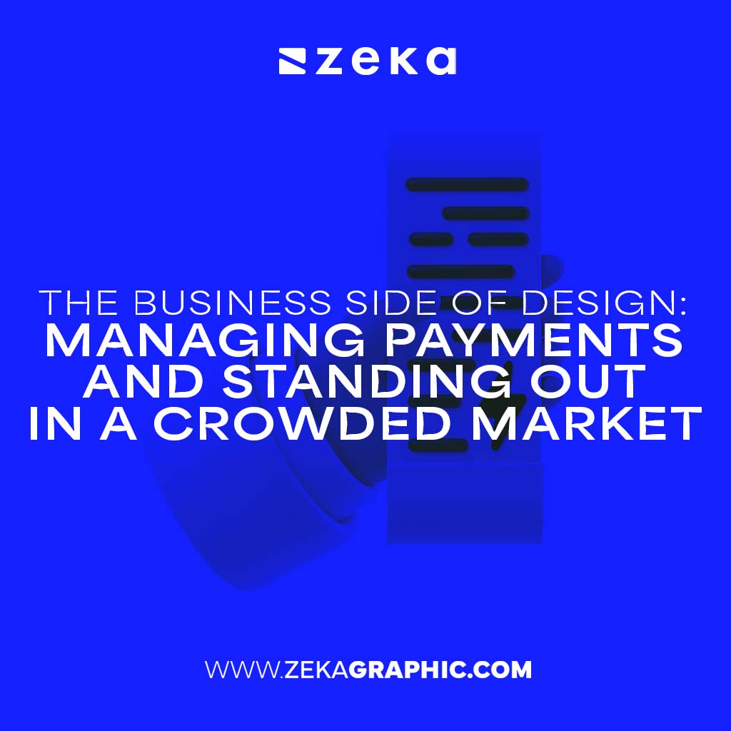 Managing Payments And Standing Out In A Crowded Market