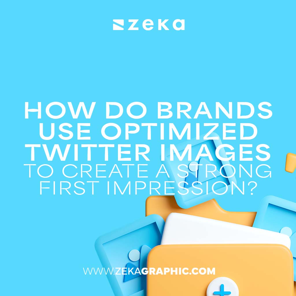 optimized Twitter images to create a strong first impression_