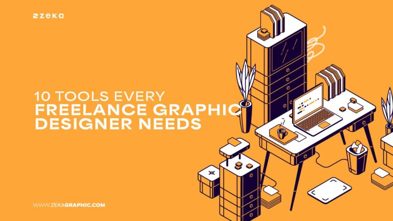 10 Tools Every Freelance Graphic Designer Needs - Zeka Design