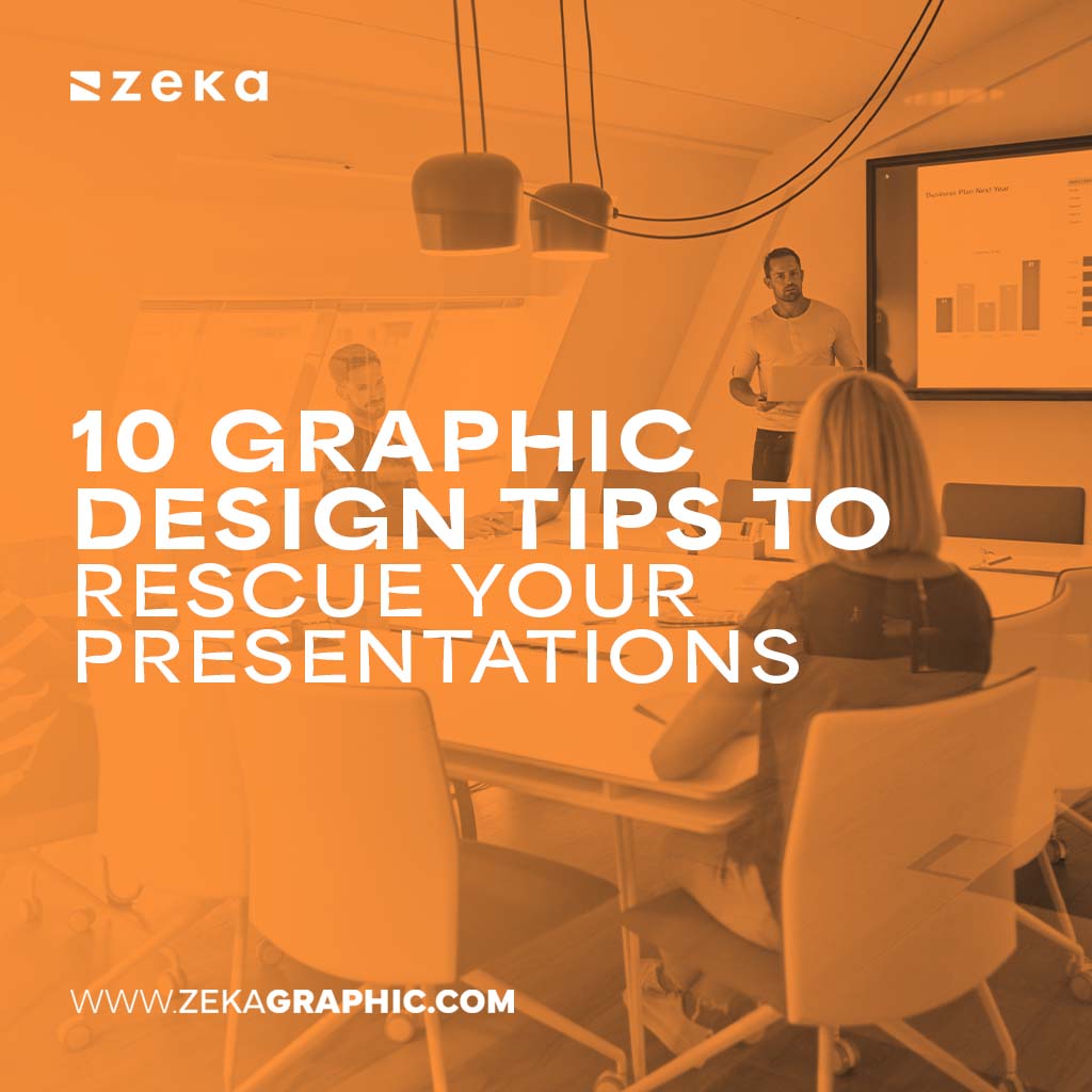 Graphic Design Tips to Rescue Your Presentations