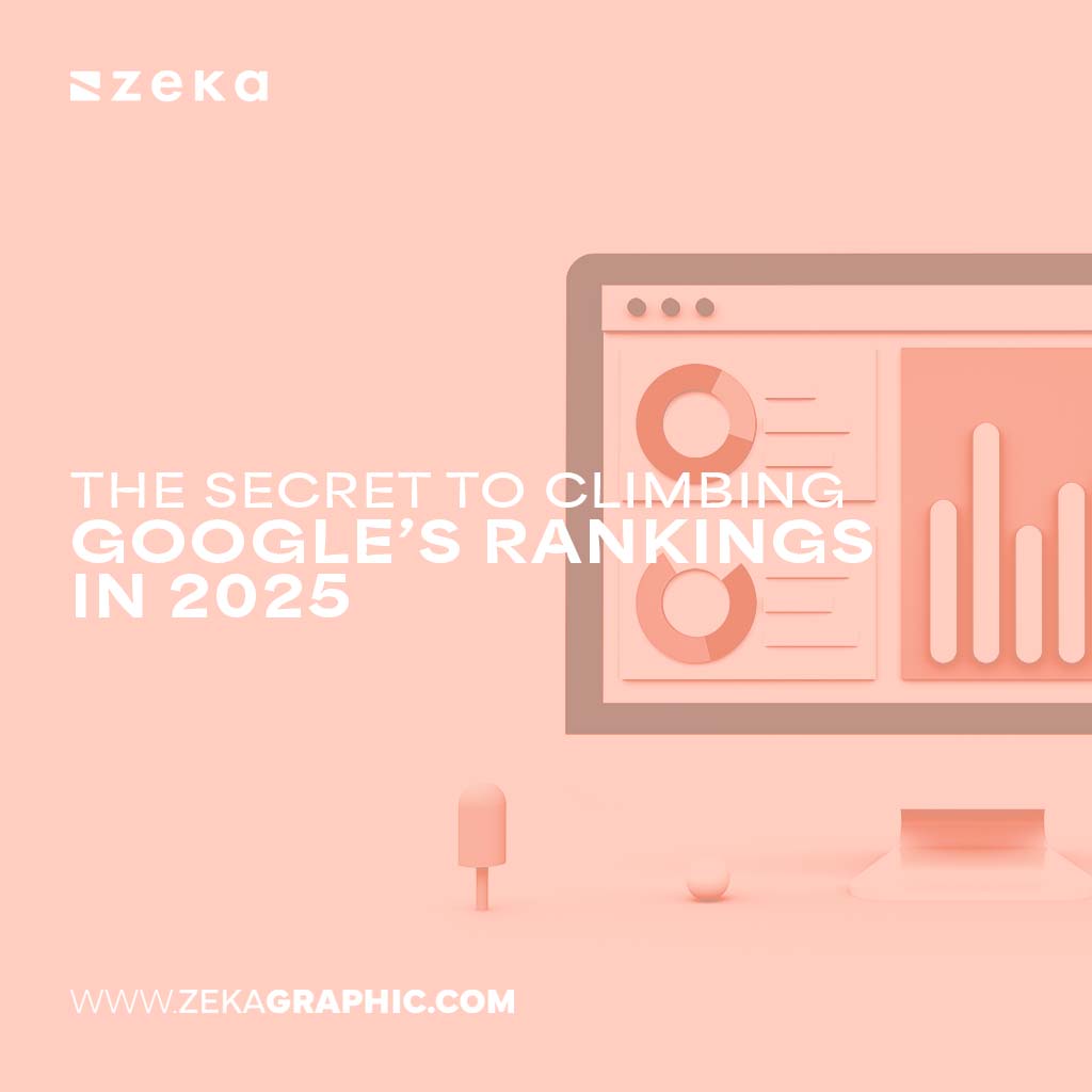 The Secret to Climbing Google’s Rankings