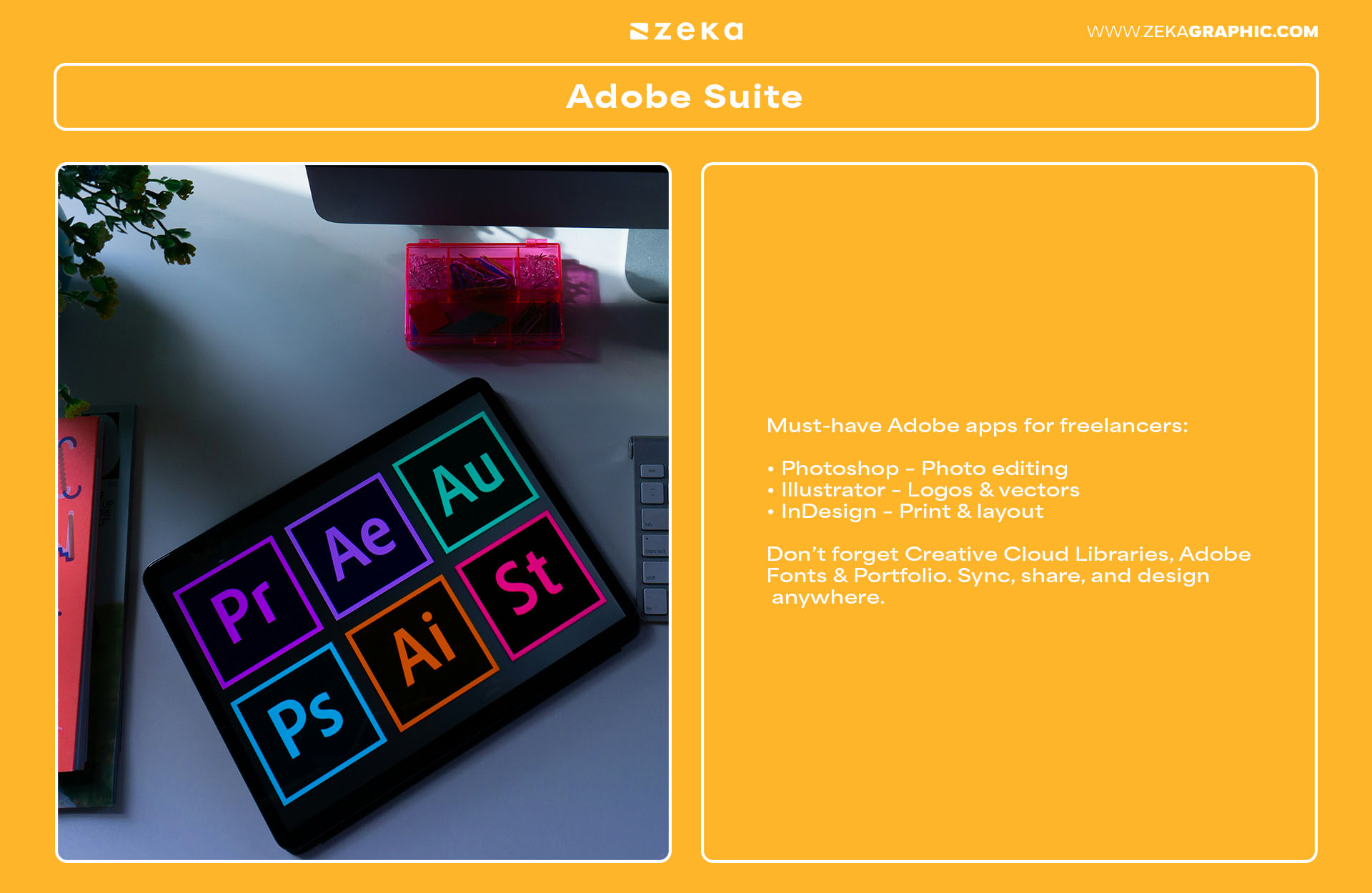 Everything You Need for Your Home Office as a Freelancer Adobe Suite