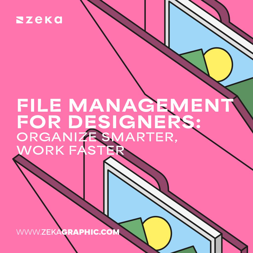 file management for graphic designers