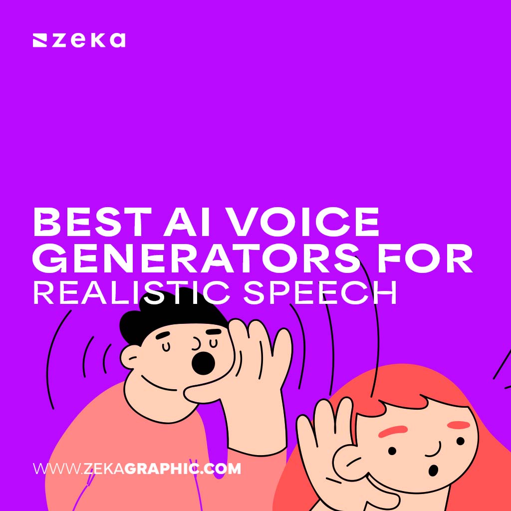 AI Voice Generators for Realistic Speech