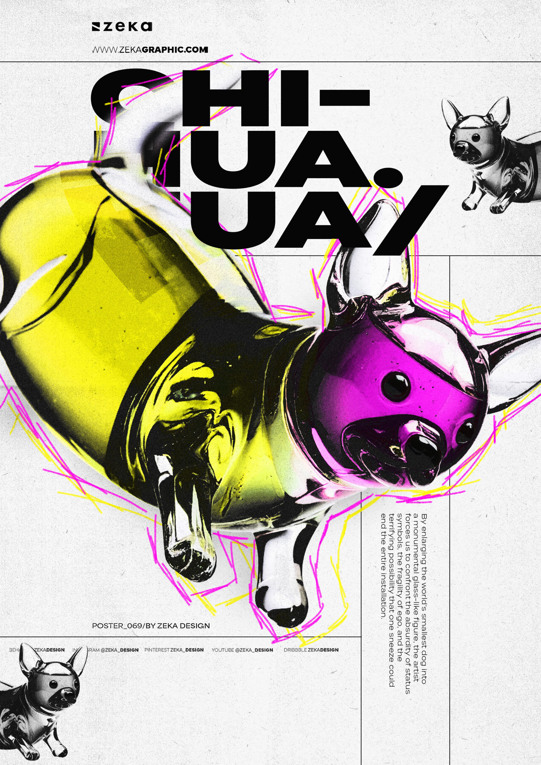 0069 Glass Chihuahua Artsy and Brutalist Poster Design by Zeka Design