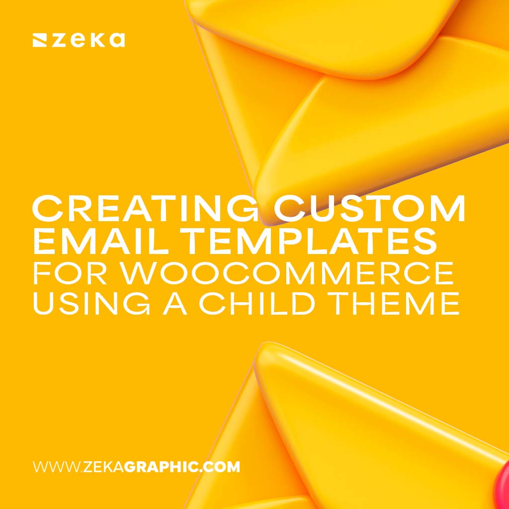 Creating Custom Email Templates for WooCommerce