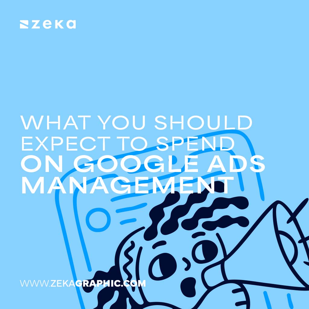 Should Expect to Spend on Google Ads Management