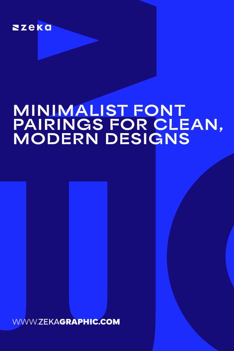Minimalist Font Pairings for Clean, Modern Designs - Zeka Design
