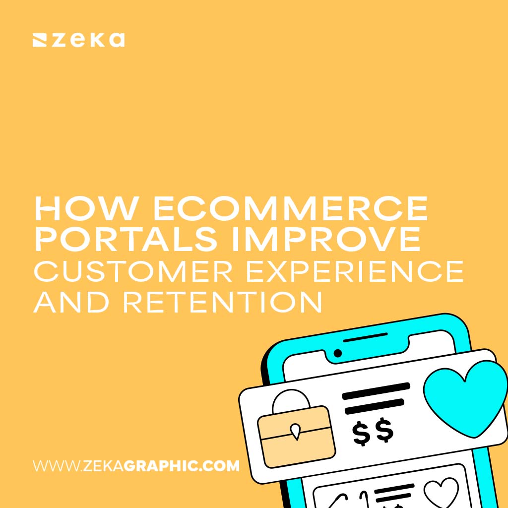 eCommerce Portals Improve Customer Experience and Retention