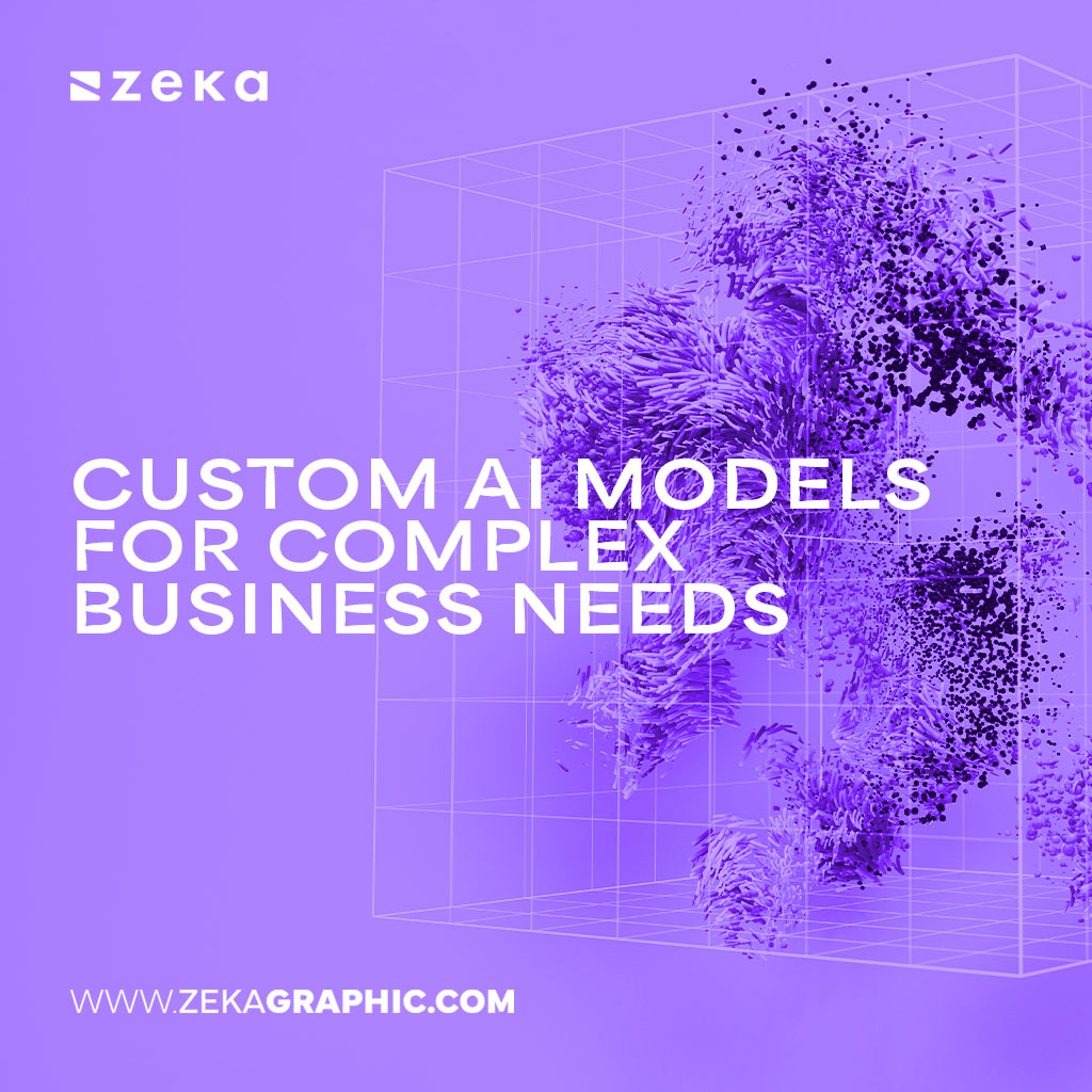 AI Models for Complex Business Needs