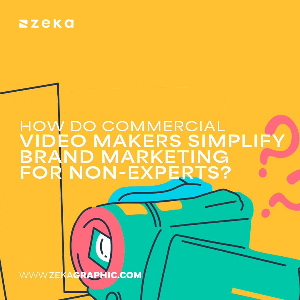 Commercial Video Makers Simplify Brand Marketing for Non-Experts_