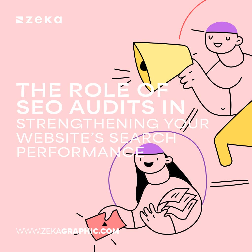 The Role of SEO Audits in Strengthening Your Website’s Performance