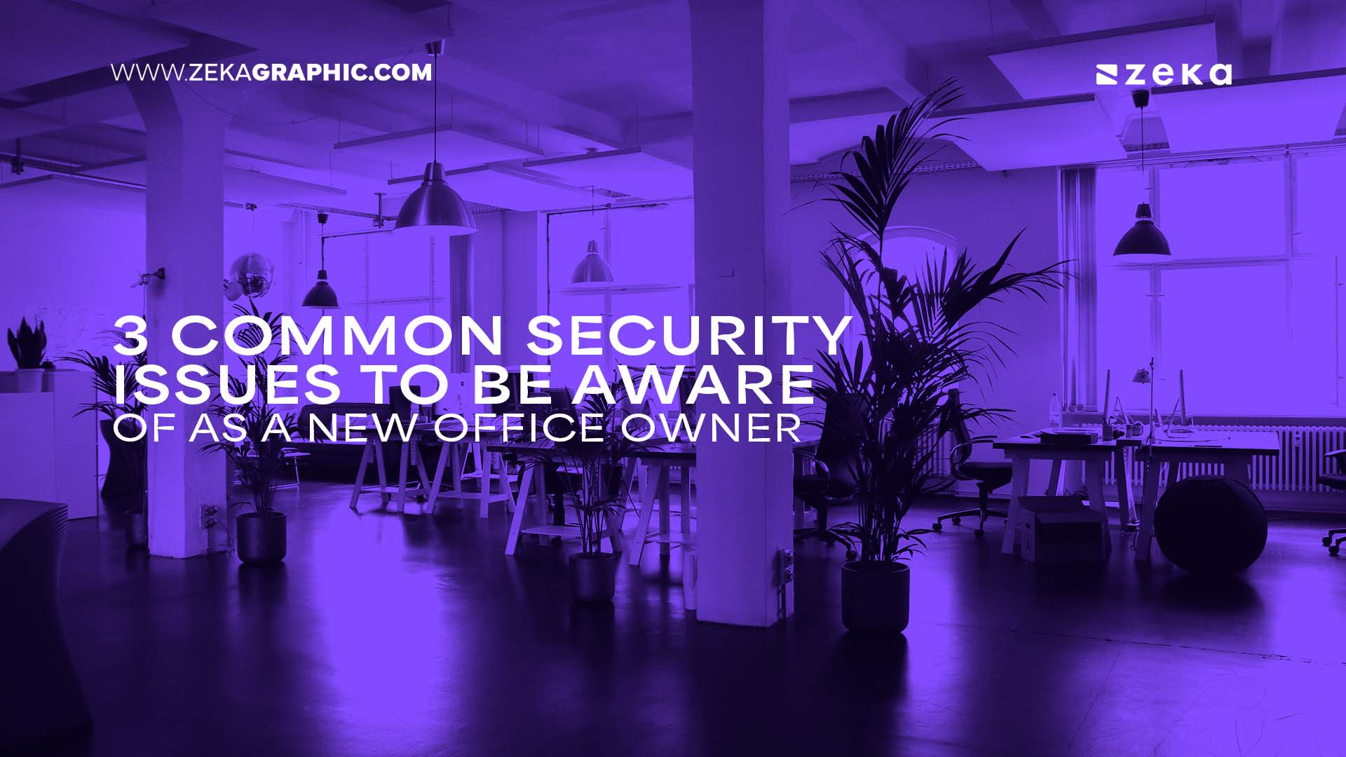 3 Common Security Issues To Be Aware Of As A New Office Owner