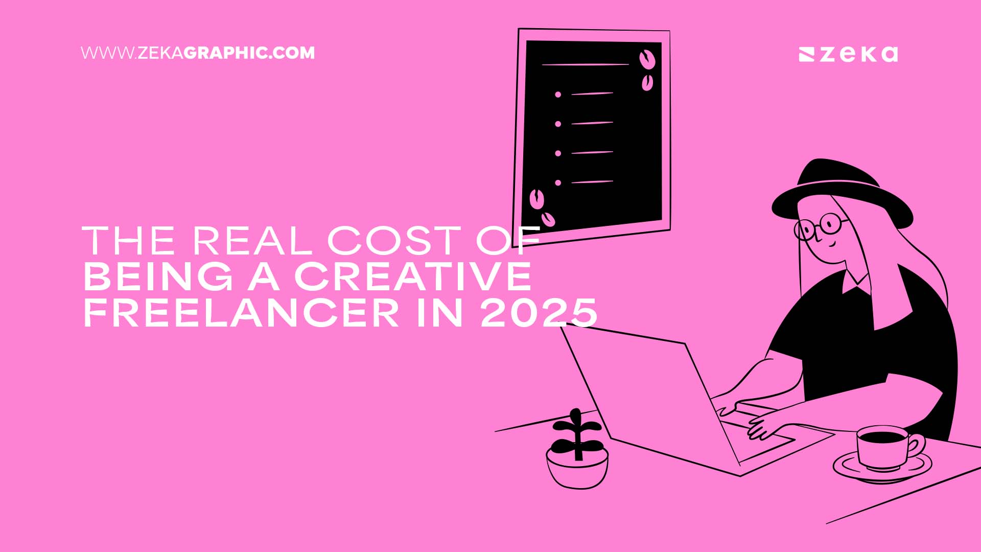 The Real Cost of Being a Creative Freelancer in 2025