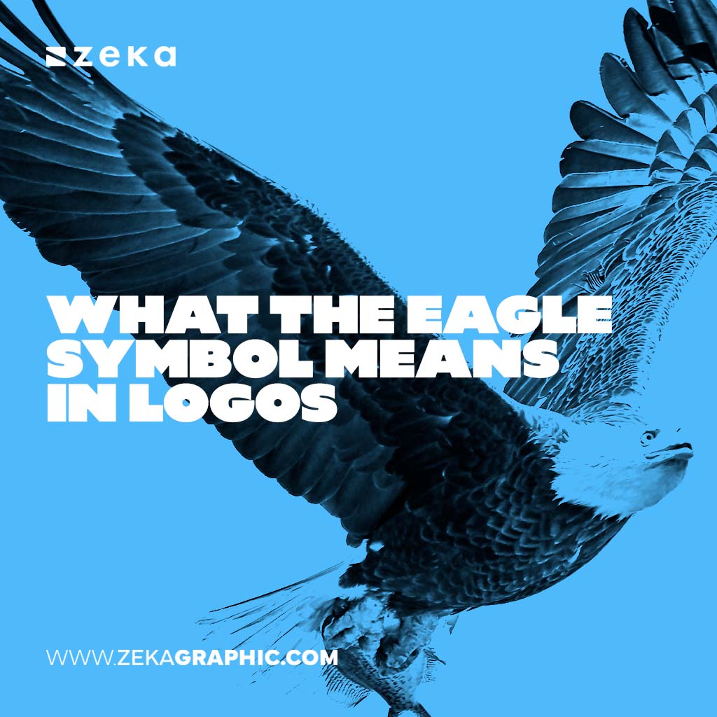What the Eagle Symbol Means in Logo Design