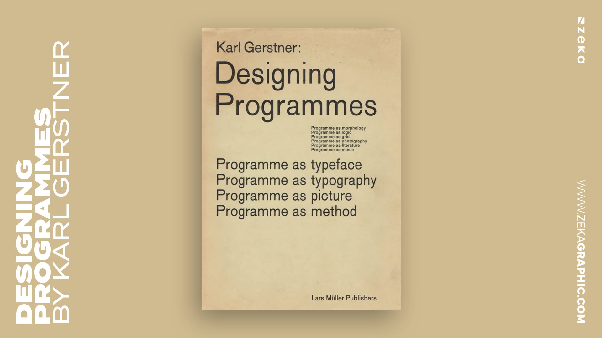 Best Bauhaus Books for designers Designing Programmes by Karl Gerstner